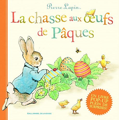 Pierre Lapin : la chasse aux oeufs de Pâques