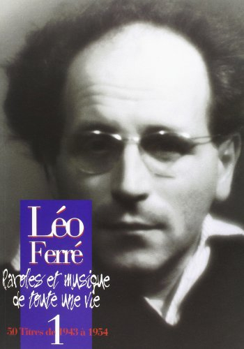 ferre leo l'integrale vol.1 1943/1954