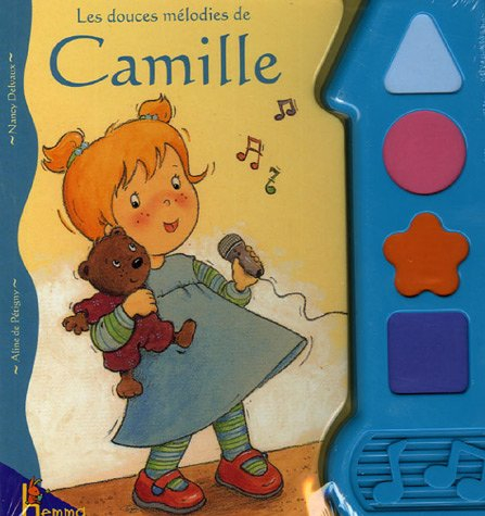 Les douces mélodies de Camille
