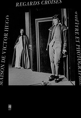 Regards croisés : théâtre et photographie : Hugo, Vilar, Varda