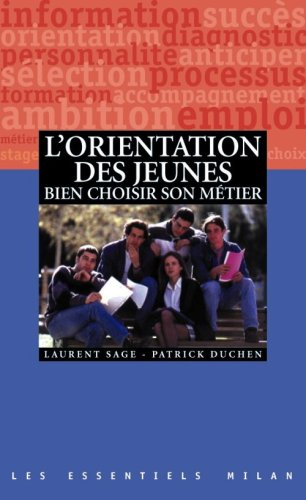L'orientation des jeunes : les clés du succès