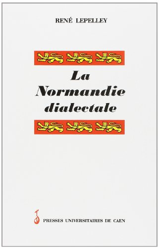 La Normandie dialectale