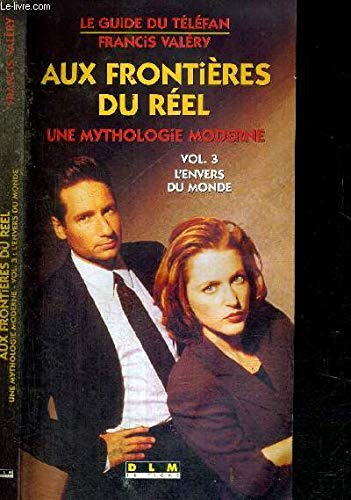 aux frontières du réel (t 3)