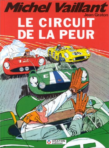 michel vaillant, tome 3 : le circuit de la peur