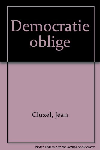 Démocratie oblige : 1940-1998