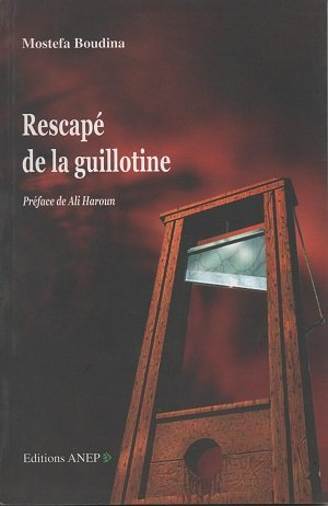 rescapé de la guillotine
