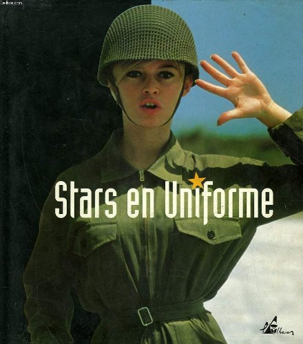 Les Stars en uniforme