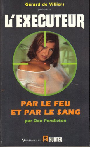 Par le feu et par le sang
