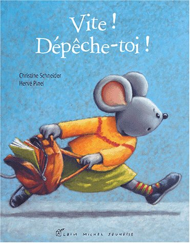 Vite ! Dépêche-toi !