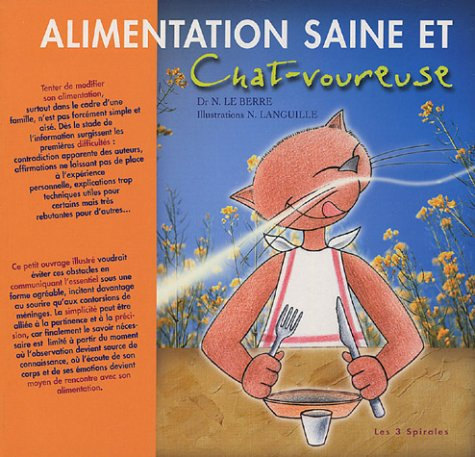 Alimentation saine et chat-voureuse