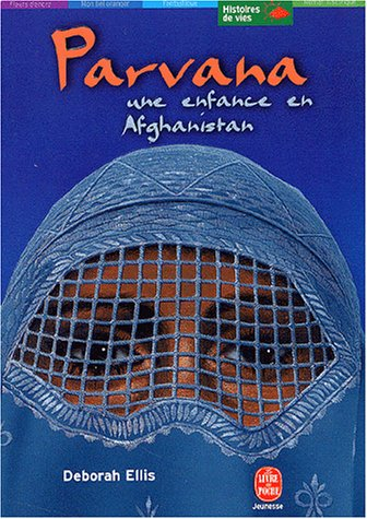 parvana, tome 1 : une enfance en afghanistan