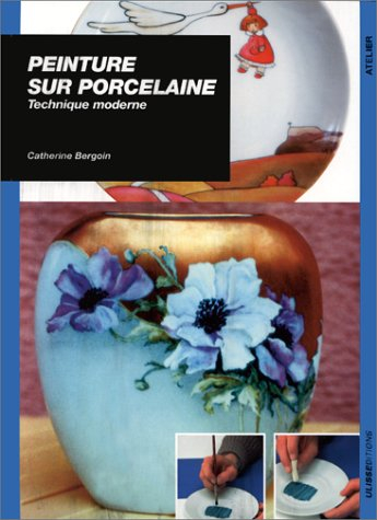Peinture sur porcelaine : technique moderne