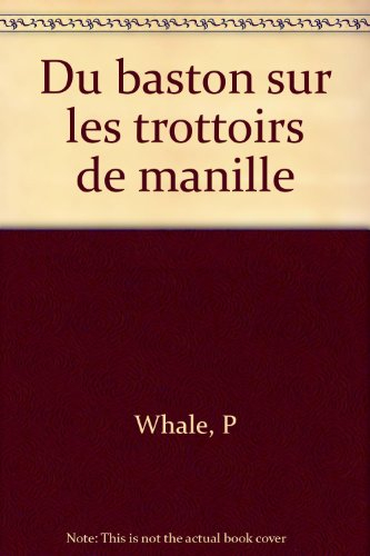 du baston sur les trottoirs de manille