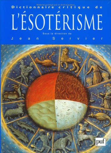 Dictionnaire critique de l'ésotérisme
