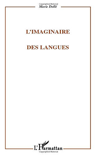 L'imaginaire des langues