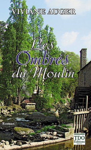 Les ombres du moulin