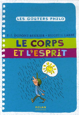 Le corps et l'esprit