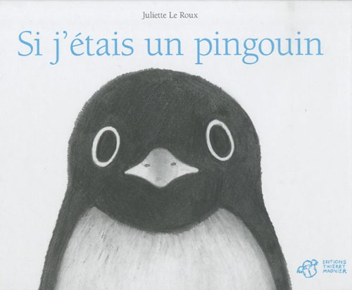 Si j'étais un pingouin