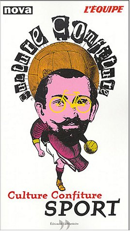 Culture confiture sport