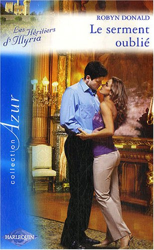 Les héritiers d'Illyria. Le serment oublié