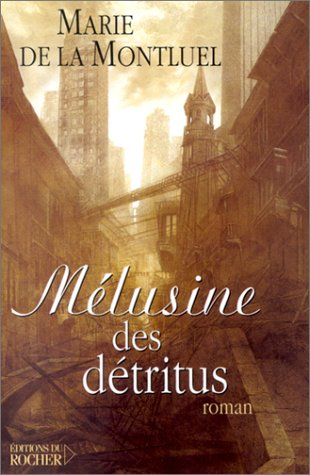 Mélusine des détritus