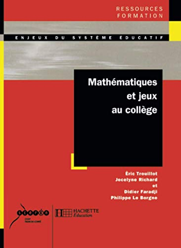 Mathématiques et jeux au collège