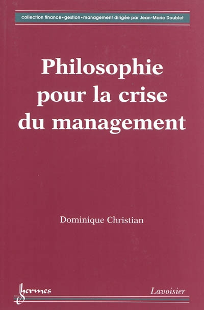 Philosophie pour la crise du management