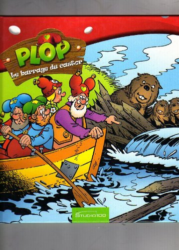 lutin plop: plop et le barrage du castor