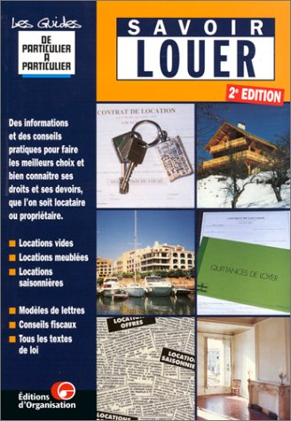 savoir louer édition, 2e édition. guide de particulier à particulier