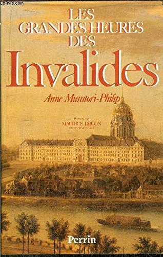 Les Grandes heures des Invalides