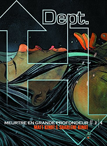Dept. H : meurtre en grande profondeur. Vol. 2