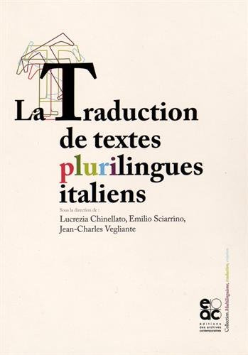 La traduction de textes plurilingues italiens