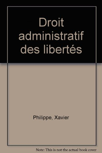 Droit administratif des libertés