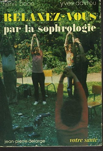 relaxez-vous par la sophrologie