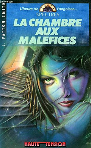 la chambre aux maléfices