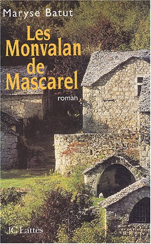 Les Monvalan de Mascarel