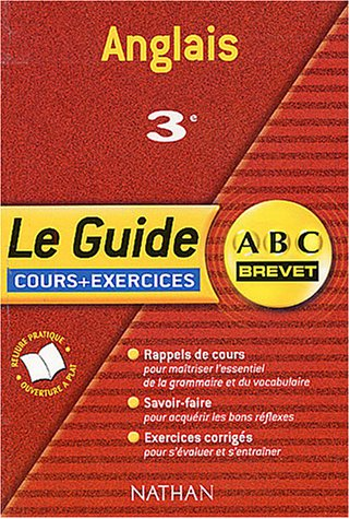 Anglais 3e : cours et exercices