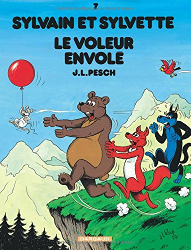 Sylvain et Sylvette. Vol. 7. Le voleur envolé