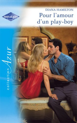 Pour l'amour d'un play-boy