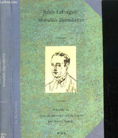 Moralités légendaires