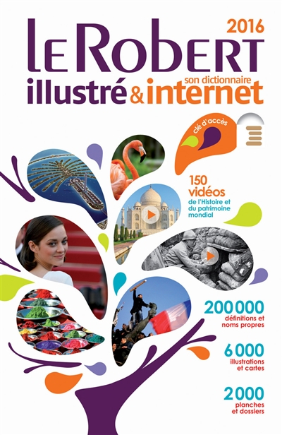 Le Robert illustré 2016 & son dictionnaire Internet