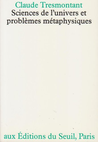 Sciences de l'univers et problèmes métaphysiques