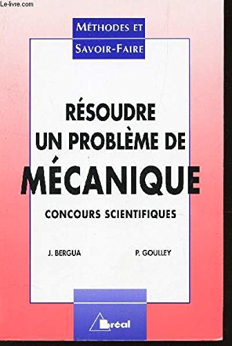 Résoudre un problème de mécanique