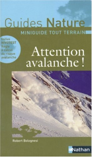 Attention avalanche !
