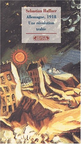 Allemagne, 1918 : une révolution trahie