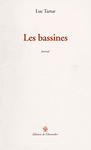 Les bassines : journal