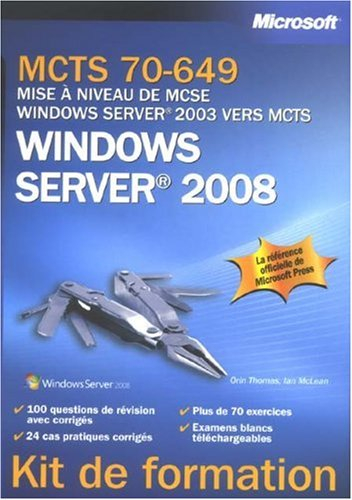 Mise à niveau MCSE vers Windows Server 2008 70-649