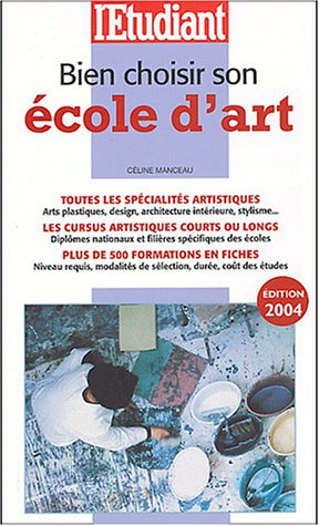 Bien choisir son école d'art : toutes les spécialités artistiques, les cursus artistiques courts ou 