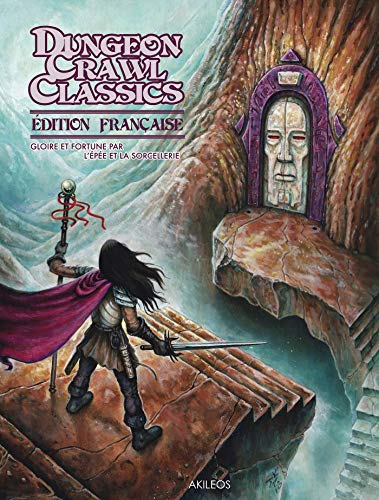 Dungeon crawl classics. Gloire et fortune par l'épée et la sorcellerie