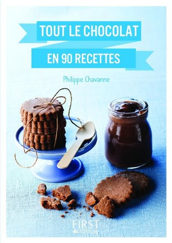 Tout le chocolat en 90 recettes